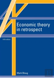 Economic Theory In Retrospect
