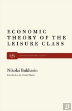 Bertrand.pt - Economic Theory Of The Leisure Class