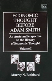 Economic Thought Before Adam Smith