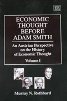 Economic Thought Before Adam Smith
