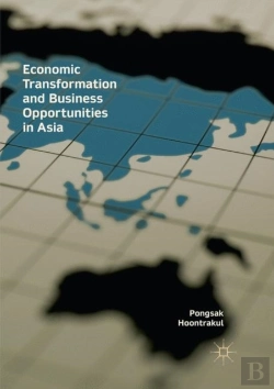 Bertrand.pt - Economic Transformation And Business Opportunities In Asia