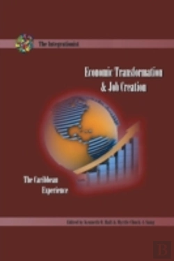 Bertrand.pt - Economic Transformation And Job Creation: The Caribbean Experience