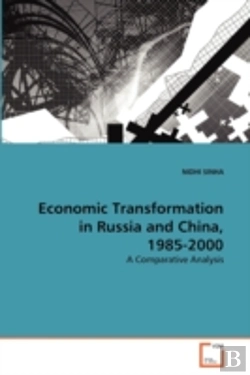Bertrand.pt - Economic Transformation In Russia And China, 1985-2000