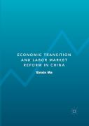 Economic Transition And Labor Market Reform In China