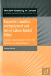 Economic Transition, Unemployment And Active Labour Market Policy