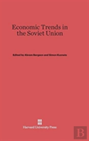 Economic Trends In The Soviet Union