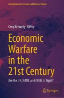 Economic Warfare In The 21st Century