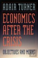 Economics After The Crisis