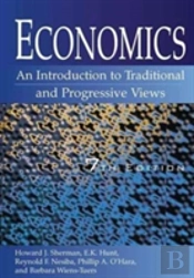 Economics: An Introduction To Traditional And Progressive Views