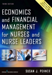 Economics And Financial Management For Nurses And Nurse Leaders