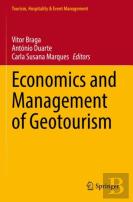 Economics And Management Of Geotourism