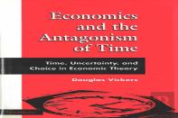 Economics And The Antagonism Of Time
