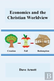 Economics And The Christian Worldview