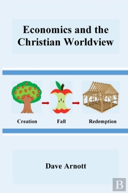 Bertrand.pt - Economics And The Christian Worldview