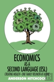 Economics As A Second Language (Esl): Cr