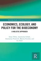 Economics, Ecology, And Policy For The Bioeconomy