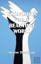 Economics For A Beautiful World