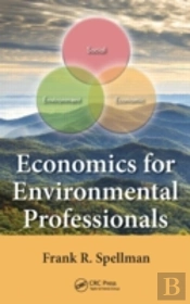 Economics For Environmental Professionals