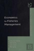 Economics For Fisheries Management