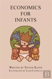 Economics For Infants