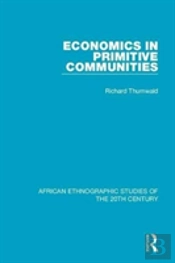 Economics In Primitive Communities
