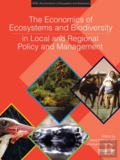 Economics Of Ecosystems And Biodiversity In Local And Regional Policy And Management