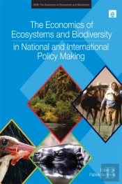 Economics Of Ecosystems And Biodiversity In National And International Policy Making