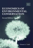 Economics Of Environmental Conservation, Second Edition
