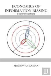 Economics Of Information Biasing