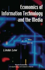 Economics Of Information Technology And The Media