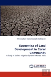 Economics Of Land Development In Canal Commands