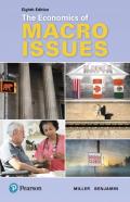Economics Of Macro Issues, The