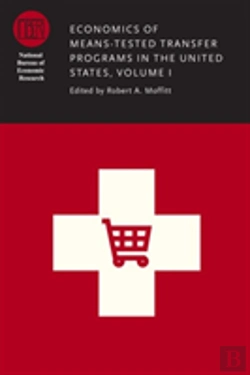Bertrand.pt - Economics Of Means-Tested Transfer Programs In The United States, Volume I
