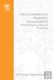 Economics Of Property Management: The Building As A Means Of Production