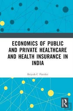 Bertrand.pt - Economics Of Public And Private Healthcare And Health Insurance In India