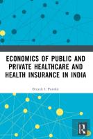Economics Of Public And Private Healthcare And Health Insurance In India