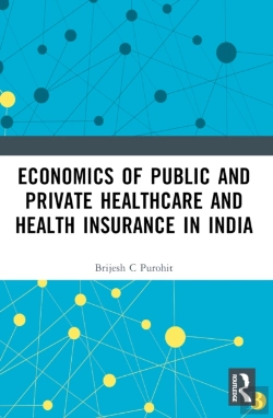 Bertrand.pt - Economics Of Public And Private Healthcare And Health Insurance In India
