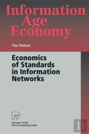 Economics Of Standards In Information Networks