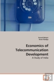 Economics Of Telecommunication Development