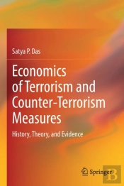 Economics Of Terrorism And Counter-Terrorism Measures