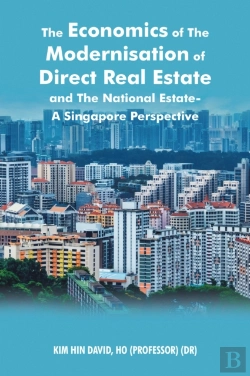 Bertrand.pt - Economics Of The Modernisation Of Direct Real Estate And The National Estate - A Singapore Perspective