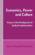 Economics, Power And Culture