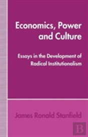 Economics, Power And Culture
