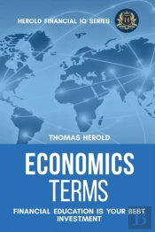 Economics Terms - Financial Education Is Your Best Investment