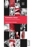 Economics Uncut
