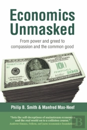 Economics Unmasked