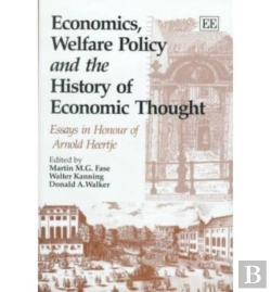 Bertrand.pt - Economics, Welfare Policy And The History Of Eco - Essays In Honour Of Arnold Heertje