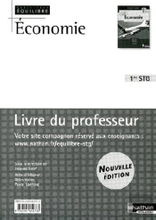 Économie ; 1ère Stg ; Équilibre ; Livre Du Professeur (Édition 2009)