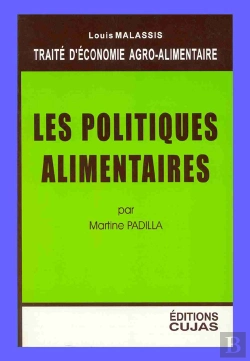 Bertrand.pt - Économie Agro-Alimentaire T.4 ; Les Politiques Alimentaires