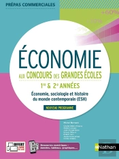Économie Aux Concours Des Grandes Écoles : 1ère Et 2ème Années (Édition 2021)